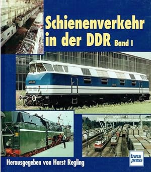 Imagen del vendedor de Schienenverkehr der DDR, Band 1. Ausgewhlte Beitrge aus den Eisenbahn-Jahrbchern 1963 bis 1969 a la venta por Schueling Buchkurier