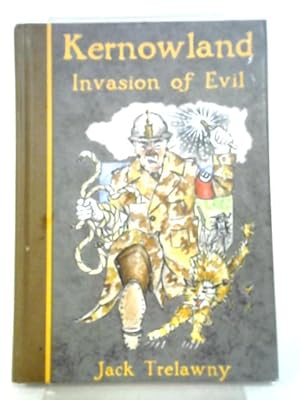 Immagine del venditore per Kernowland: Invasion of Evil venduto da World of Rare Books