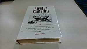 Image du vendeur pour Brush Up Your Bible mis en vente par BoundlessBookstore