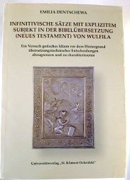 Infinitive Sätze mit explizitem Subjekt in der Bibelübersetzung (Neues Testament) von Wulfila.