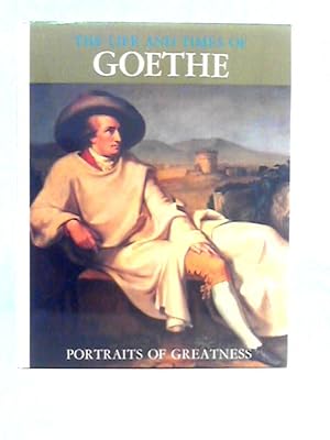 Seller image for The Life & Times of Goethe for sale by World of Rare Books