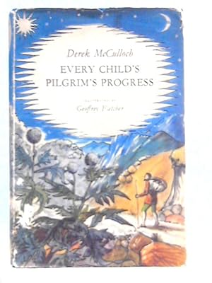 Bild des Verkufers fr Every Child's Pilgrim's Progress zum Verkauf von World of Rare Books