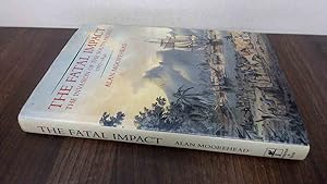 Image du vendeur pour The Fatal Impact: The Invasion of the South Pacific, 1767-1840 mis en vente par BoundlessBookstore