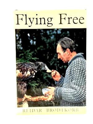 Imagen del vendedor de Flying Free a la venta por World of Rare Books