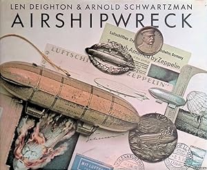 Seller image for Airshipwreck for sale by Klondyke