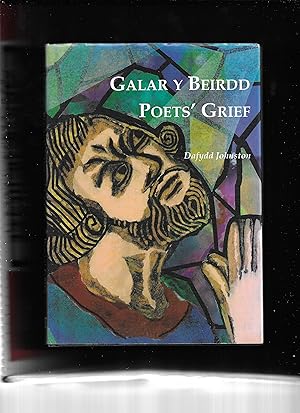 Image du vendeur pour Galar y beirdd : marwnadau plant = Poets' grief : medieval Welsh eledgies for children mis en vente par Gwyn Tudur Davies