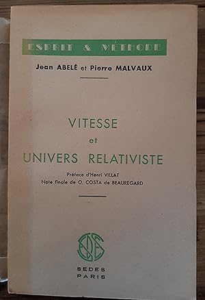 Seller image for Vitesse et univers relativist for sale by Librairie du Monde Entier