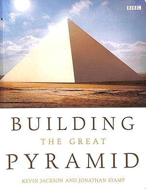 Imagen del vendedor de Building the Great Pyramid a la venta por M Godding Books Ltd