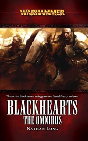 Imagen del vendedor de The Blackhearts Omnibus (Warhammer) a la venta por WAKULLABOOKSLLC