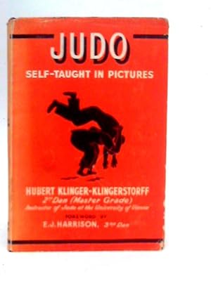 Seller image for Judo Self-Taught In Pictures for sale by World of Rare Books
