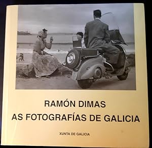 Imagen del vendedor de Ramon Dimas As fotografias de Galicia a la venta por Librera Pramo