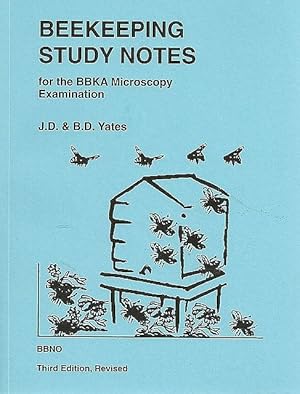 Beekeeping Study Notes. Microscopy Certificate. (The Blue Book).