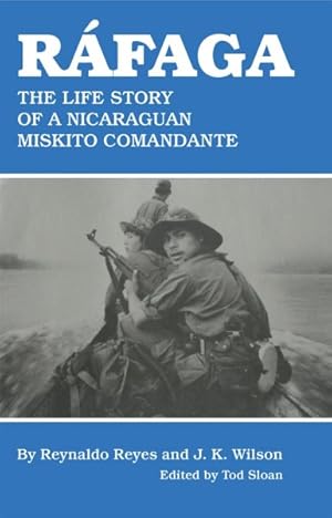Imagen del vendedor de Rfaga : The Life Story of a Nicaraguan Miskito Comandante a la venta por GreatBookPrices