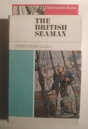 The British Seaman, 1200-1860: A Social Survey