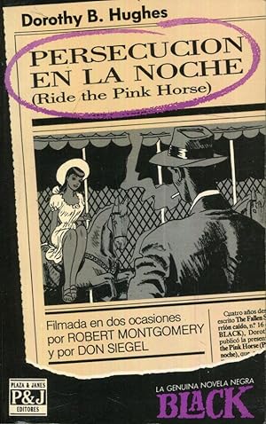 Imagen del vendedor de Persecucin de la noche (Ride the Pink Horse) a la venta por Rincn de Lectura