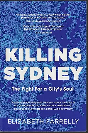 Seller image for Killing Sydney: The fight for a city's soul for sale by Taipan Books