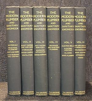 Image du vendeur pour The Modern plumber and Sanitary Engineer a Revised and Extended Edition By Specialist Contributors Under the Editorship of Richard H. Bew Volumes I, II, III, IV, V, VI (6 volumes) mis en vente par Trumpington Fine Books Limited