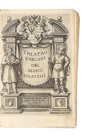 Bild des Verkufers fr Theatro d'Arcani nel quale si tratta dell'arte chimica, et suoi arcani, con gli afforismi d'Ippocrate commentati da Paracelso, et l'espositione d'alcune cifre, et caratteri oscuri de filosofi. zum Verkauf von Bernard Quaritch Ltd ABA ILAB