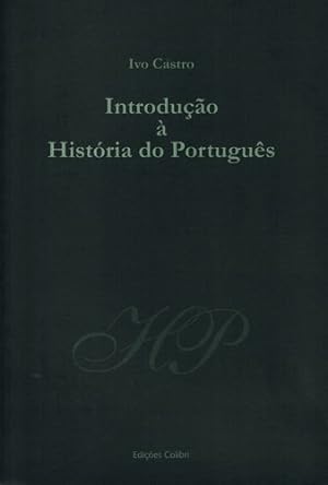Seller image for Introduo  Histria do Portugus (2 edio revista e muito ampliada) for sale by Librera Pramo
