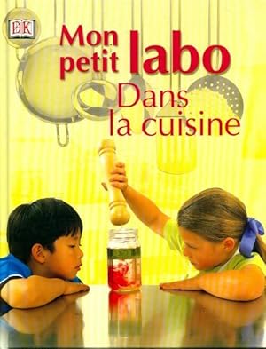 Seller image for Mon petit labo dans la cuisine - Chris Maynard for sale by Book Hmisphres
