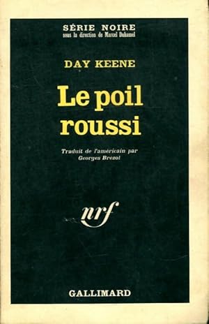 Seller image for Le poil roussi - David Keen for sale by Book Hmisphres