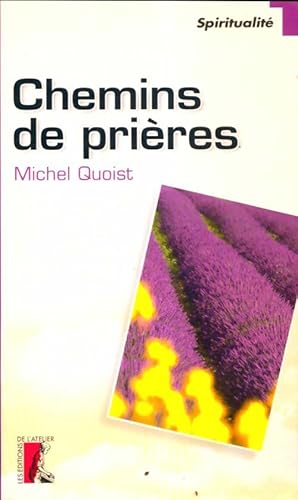 Seller image for Chemins de pri?res - Michel Quoist for sale by Book Hmisphres