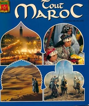 Tout le Maroc - Collectif