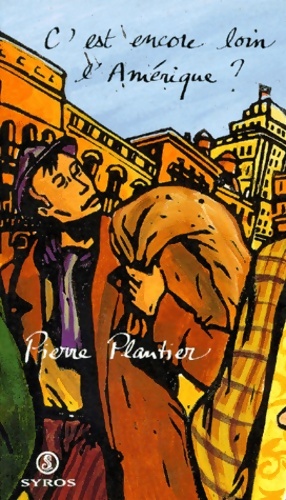 Seller image for C'est encore loin l'Am?rique ? - Pierre Plantier for sale by Book Hmisphres