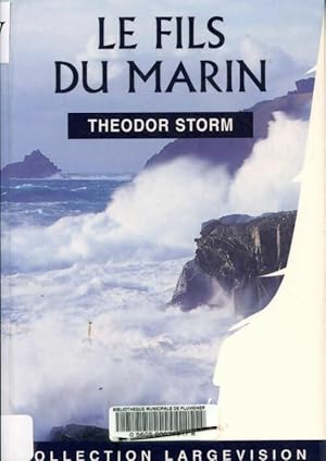 Seller image for Le fils du marin - Th?odor Storm for sale by Book Hmisphres