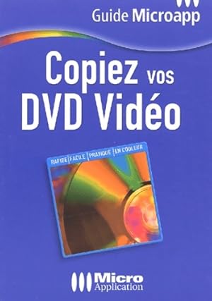 Copiez vos DVD vidéo numéro 41 - Webastuces Sarl