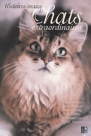 Histoires vraies de chats extraordinaires - Karen Dolan