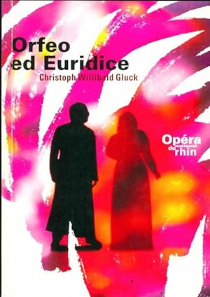 Orfeo ed Euridice - Christoph Willibald Gluck