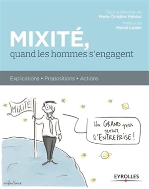 Mixit , quand les hommes s'engagent - Marie-Christine Mah as