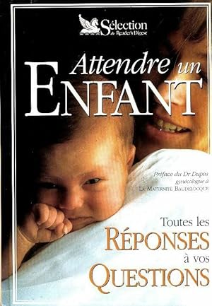 Attendre un enfant - Collectif