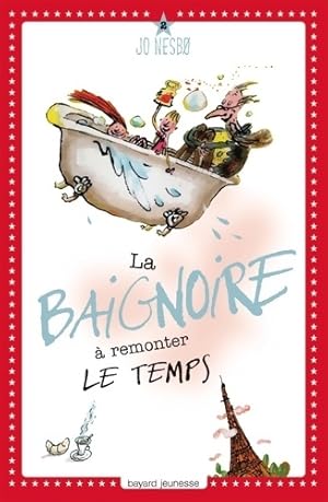 Imagen del vendedor de La baignoire ? remonter le temps - Jo Nesb? a la venta por Book Hmisphres