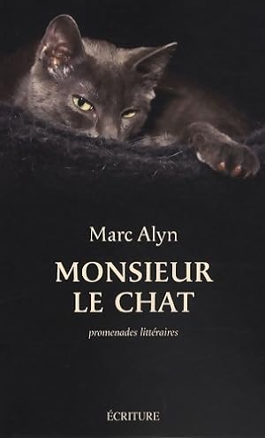 Monsieur le chat - Marc Alyn