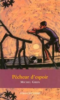 Seller image for P?cheur d'espoir - Michel Girin for sale by Book Hmisphres