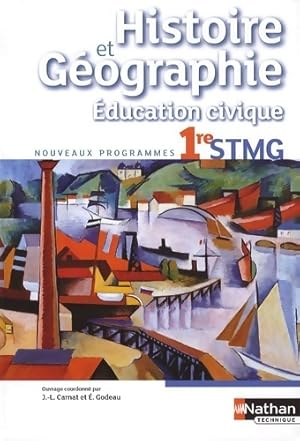 Image du vendeur pour Histoire-g?ographie - ?ducation civique - 1re STMG - Delphine Acloque mis en vente par Book Hmisphres