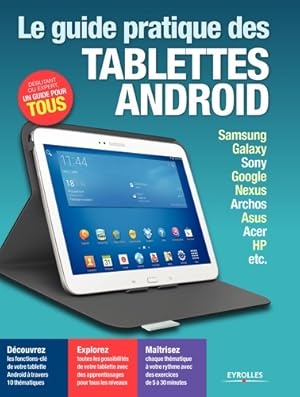 Le guide pratique tablettes Android - Fabrice Neuman