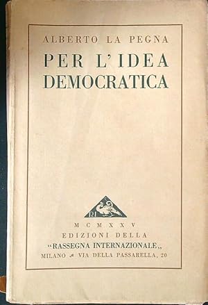 Seller image for Per l'idea democratica for sale by Librodifaccia