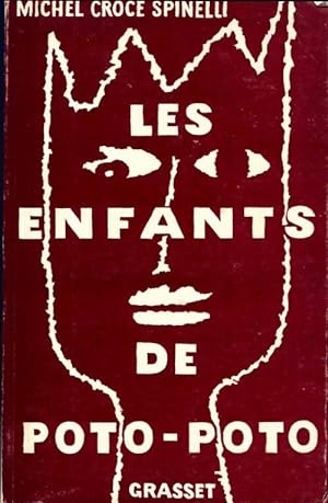 Seller image for Les enfants du Poto-Poto - Michel Croce-Spinelli for sale by Book Hmisphres
