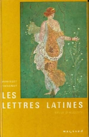 Les lettres latines Tome II - R. Morisset