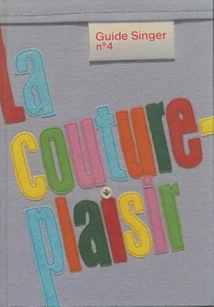 La couture plaisir Tome IV - Collectif