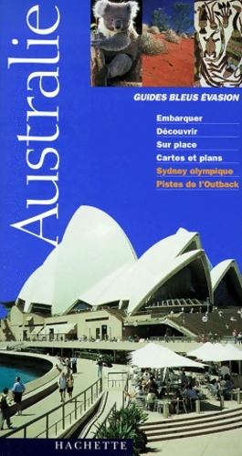 Australie 2000 - Guide Bleu Evasion