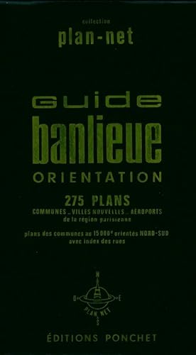 Guide banlieue orientation 275 plans - Collectif