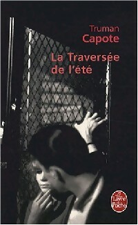 Seller image for La travers?e de l'?t? - Truman Capote for sale by Book Hmisphres