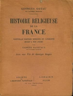 Seller image for Histoire religieuse de la France - Georges Goyau for sale by Book Hmisphres