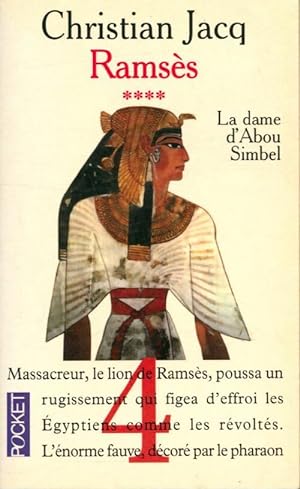 Imagen del vendedor de Rams?s Tome IV : La dame d'Abou Simbel - Christian Jacq a la venta por Book Hmisphres