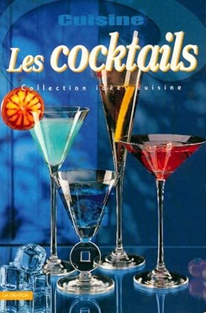 Les cocktails - Collectif