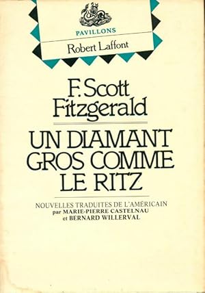 Image du vendeur pour Un diamant gros comme le Ritz - Francis Scott Fitzgerald mis en vente par Book Hmisphres